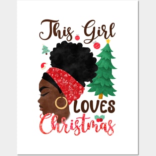 This girl loves christmas Posters and Art